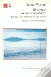 Capa do artigo El Regreso De Los Antepasados. Losindios Urus De Bolivia, Del Siglo Xx Al Xvi