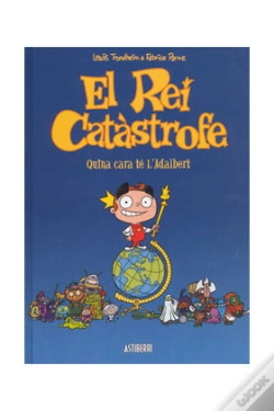Capa do artigo El Rei Catàstrofe 1. Quina Cara Té L'Adalbert