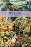 El Reino Artificial. Sobre La Experiencia Kitsch 