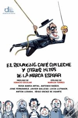 Capa do artigo El Relaxing Café Con Leche Y Otros Hitos De La Marca España