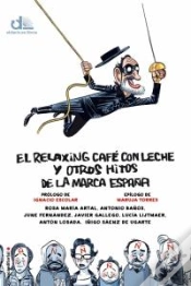 Capa do artigo El Relaxing Café Con Leche Y Otros Hitos De La Marca España