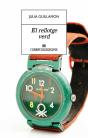 El Rellotge Verd - Preview