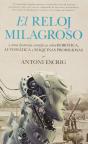 El Reloj Milagroso - Preview