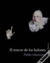 Capa do artigo El Rencor De Los Bufones