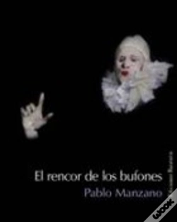 Capa do artigo El Rencor De Los Bufones