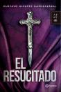 El Resucitado - Preview