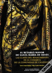 Capa do artigo El Retablo Mayor De Santa María De Olvés.
