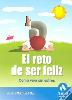 Capa do artigo El Reto De Ser Feliz