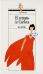 El Retrato De Carlota ("Espacio Abierto")(+12 Años) - Preview