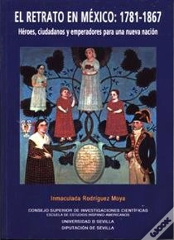 Capa do artigo El Retrato En México (1781-1867)