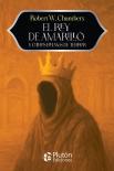 El Rey De Amarillo Y Otros Relatos De Terror