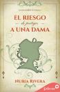 El Riesgo De Proteger A Una Dama (Los Irresistibles Trevelyan 2) - Preview