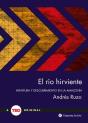 El Rio Hirviente   - Preview