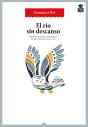 El Río Sin Descanso - Preview