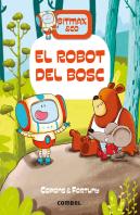 El Robot Del Bosc