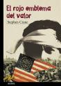 El Rojo Emblema Del Valor ("Tus Libros Seleccion")(+14 Años) - Preview