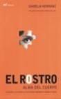 El Rostro: Alma Del Cuerpo - Preview