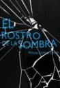 El Rostro De La Sombra - Preview