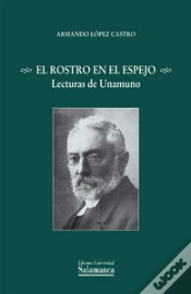 Capa do artigo El Rostro En El Espejo Lecturas De Unamuno