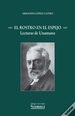 Capa do artigo El Rostro En El Espejo Lecturas De Unamuno