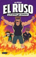 El Ruso 1. El Ruso Y El Poder Del ¡Davai!
