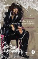 El Sabor A Sangre No Se Me Quita De La Voz