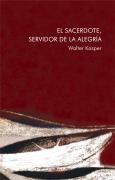 El Sacerdote, Servidor De La Alegría