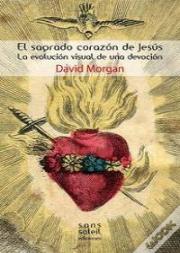 El Sagrado Corazón De Jésus