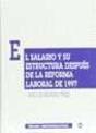 El Salario Y Su Estructura Despues De La Reforma Laboral De 1997 - Preview