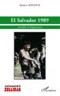El Salvador 1989 : Guérilla Et Répression - Preview