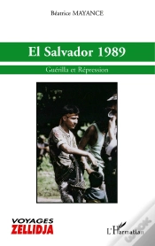 Capa do artigo El Salvador 1989 : Guérilla Et Répression