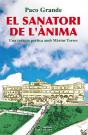 El Sanatori De L'Ànima - Preview