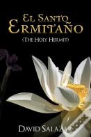 El Santo Ermita O (The Holy Hermit)
