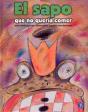 El Sapo Que No Queria Comer   - Preview