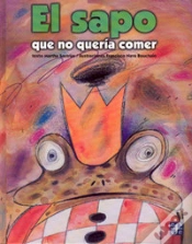 Capa do artigo El Sapo Que No Queria Comer  