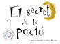 El Secret De La Pocio - Preview
