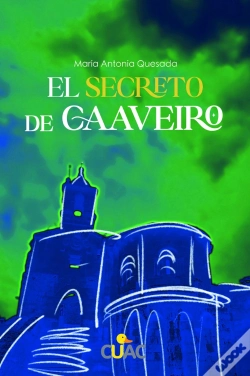 Capa do artigo El Secreto De Caaveiro