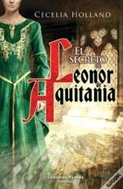 Capa do artigo El Secreto De Leonor De Aquitania