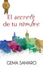 El Secreto De Tu Nombre - Preview