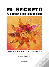 El Secreto Simplificado