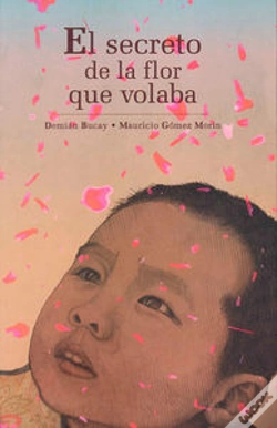 Capa do artigo El Secretod E La Flor Que Volaba