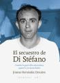 El Secuestro De Di Stefano - Preview
