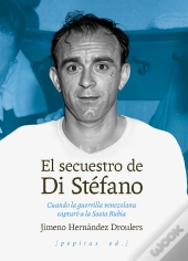 El Secuestro De Di Stéfano
