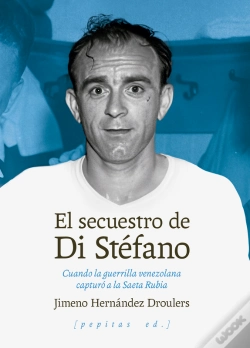 Capa do artigo El Secuestro De Di Stéfano