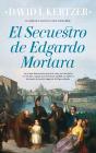 El Secuestro De Edgardo Mortara - Preview