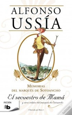 Capa do artigo El Secuestro De Mamá (Marqués De Sotoancho)