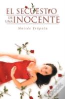 El Secuestro De Una Inocente