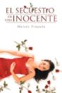 El Secuestro De Una Inocente - Preview