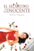 El Secuestro De Una Inocente