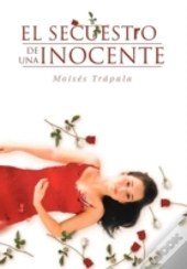 El Secuestro De Una Inocente